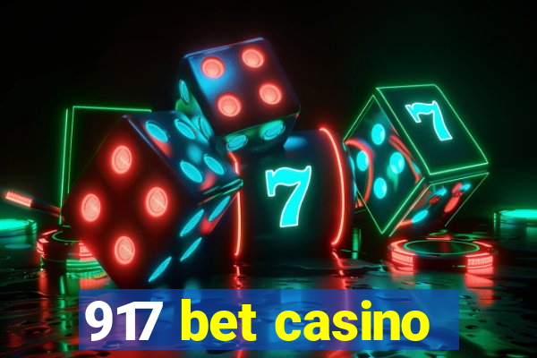 917 bet casino